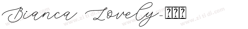 Bianca Lovely字体转换
